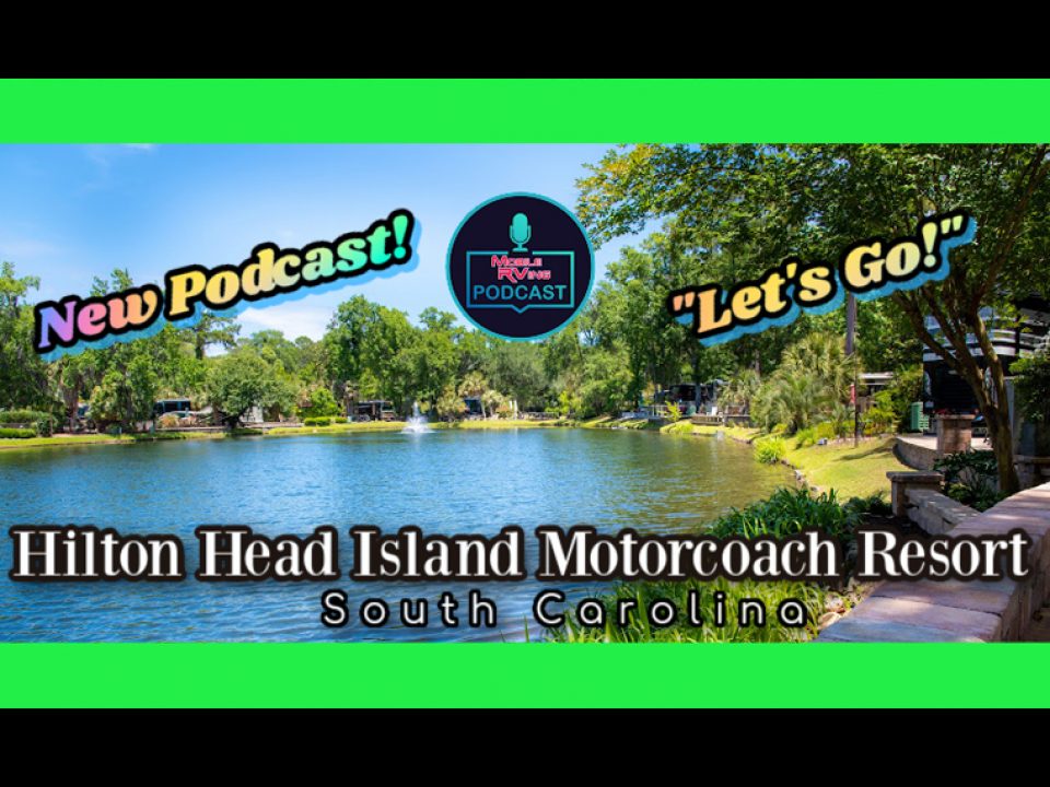 podcast for hilton head island motorcoach resort